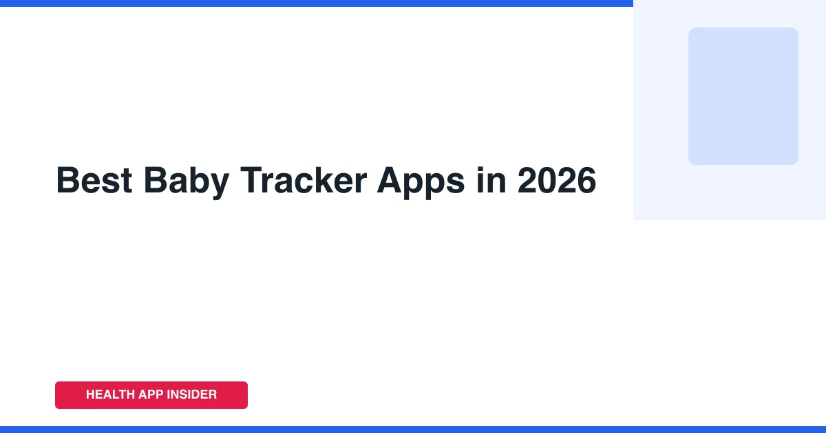 Best Baby Tracker Apps in 2026